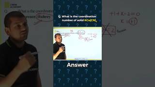 💁‍♂️What is the coordination number of solid KCuCN2 VedPrepChemAcademy VedSir chemistryquestion [upl. by Shannan]