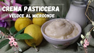 CREMA PASTICCERA AL MICROONDE SUPER VELOCE [upl. by Henleigh274]