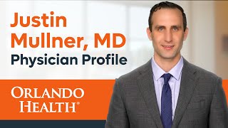 Justin Mullner MD [upl. by Hildagard]