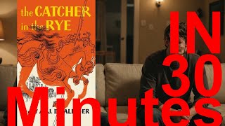 The Catcher in the Rye in 30 minutes JD Salinger Audio Book [upl. by Chuu]