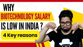 Why biotechnology salary in India is low [upl. by Cutter]