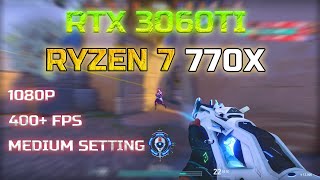 VALORANT RYZEN 7 7700 RTX 3060 ti 1080p [upl. by Gina]