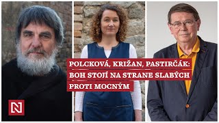 Polcková Križan Pastirčák Boh stojí na strane slabých proti mocným [upl. by Yerak]