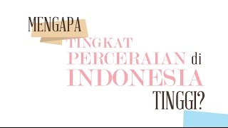 Mengapa Tingkat Perceraian di Indonesia Tinggi [upl. by Attenev767]