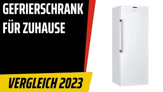 TOP–7 Die besten Gefrierschrank für Zuhause Test amp Vergleich 2023  Deutsch [upl. by Aleen]