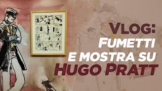 VLOG Viaggio a Roma fumetti e mostra su Hugo Pratt [upl. by Asamot]