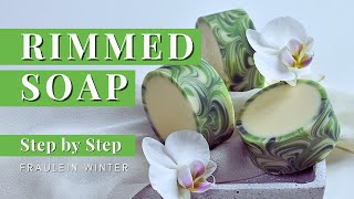 How to make Rimmed Soap  Handmade Cold Process Soap  Fraeulein Winter [upl. by Jaymee287]