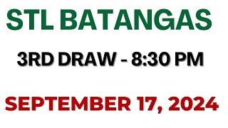 STL Batangas result today live 830 PM  September 17 2024 830 PM draw [upl. by Aekahs]