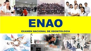 ENAO Examen Nacional de Odontologia [upl. by Pangaro]