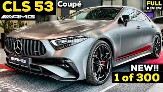 2022 MERCEDES AMG CLS NEW CLS53 FACELIFT Limited Edition 1 of 300 FULL InDepth Review 4MATIC Coupé [upl. by Monaco]