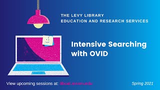 Intensive Searching with OVID [upl. by Nnorahs431]