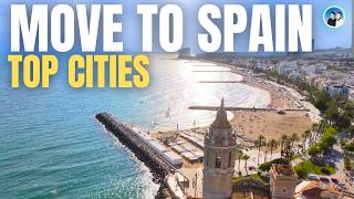 The Best Places to Live and Visit in Spain in 2025 [upl. by Roland]