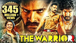 The Warriorr New Released Full Hindi Dubbed Movie  Ram Pothineni Aadhi Pinisetty Krithi Shetty [upl. by Roz903]