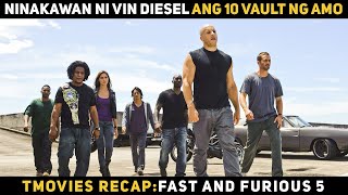 Ninakawan ni Vin Diesel ang 10 vault ng amo Fast and Furious 5  TMOVIES RECAP Movie recap tagalog [upl. by Oizirbaf331]