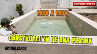 CONSTRUCCION DE PISCINA POOL  PASO A PASO  video actualizado [upl. by Margaret796]