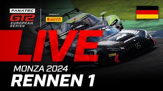 LIVE  Rennen 1  Monza  2024 Fanatec GT2 Europe Deutsche [upl. by Violante]