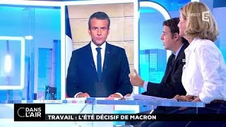 Loi travail  lété décisif de Macron cdanslair 31072017 [upl. by Whyte100]