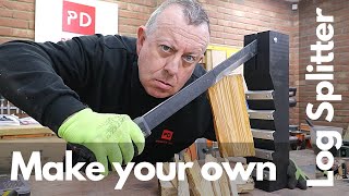 How to Make a DIY Log Splitter [upl. by Casteel]