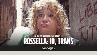 La storia di Rossella da Via col Vento a transessuale storica di Genova [upl. by Gusta117]