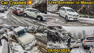 SLIDING CAR IN SNOW❄️ LIVE CRASH 💥 NEAR SOLANG VALLEY  SUDDEN SNOWFALL  MANALI LATEST VLOG😍 [upl. by Pangaro740]