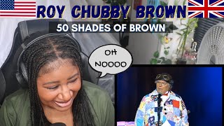 American react to Roy Chubby Brown 50 Shades of brown [upl. by Brianna232]