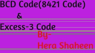 DIGITAL LOGIC  BCD CODE8421 CODE AND EXCESS 3 CODE ON NUMBER SYSTEM IN HINDIURDU [upl. by Jollanta]