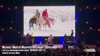 Michael Martin Murphey’s Cowboy Christmas [upl. by Jeavons]