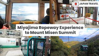 Miyajima Ropeway Cable Car Ride Experience to Mount Misen  Hiroshima Japan [upl. by Enylorac]