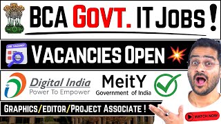 💥Govt IT Jobs After BCA 🤩 DONT MISS Sarkari Jobs BCA MEITY Portal BCAJobs ITJobs GovtJobs [upl. by Mahseh]