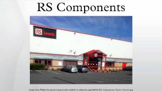 RS Components [upl. by Sajovich]