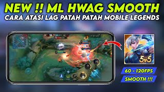 ML HWAG TERBARU 2024  CARA MENGATASI LAG FRAME DROP MOBILE LEGENDS  FIX LAG FRAME DROP MLBB [upl. by Ilrac]