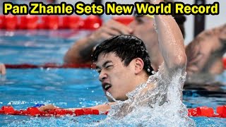 Pan Zhanles World RecordBreaking Victory  Sets New World Record amp Takes Gold In 100m Freestyle [upl. by Maisie]