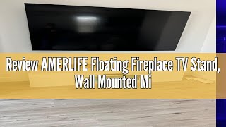 Review AMERLIFE Floating Fireplace TV Stand Wall Mounted Mirrored Entertainment Center with 40quot Ele [upl. by Ahsenit]