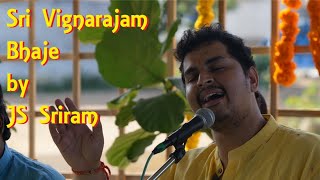 Sri Vignarajam bhaje by Sri JS Sriram [upl. by Lilly]