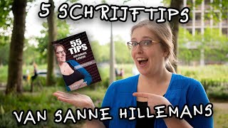 📚 5 SCHRIJFTIPS van Sanne Hillemans  Boek schrijven  Robin Rozendal [upl. by Tatia902]