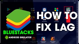 How to Fix Lag on Bluestacks  BlueStacks Lag Solution 2024 [upl. by Devlin]