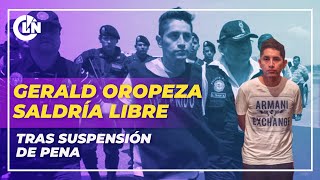 🔴 Gerald Oropeza saldría libre tras suspensión de pena [upl. by Wagoner301]