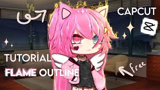 🔥 Flame Outline Tutorial  CAPCUTfree  Gacha Life  Fire Outline tutorialPnkix [upl. by Aribold]