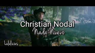 Christian Nodal  Nada Nuevo LETRA Estreno 2019 [upl. by El]