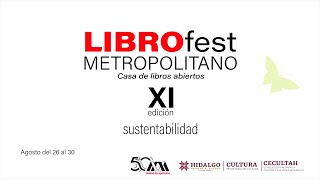 Librofest Metropolitano XI casa de libros abiertos  Conferencia Humberto Ramos [upl. by Ammej]