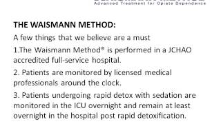 Rapid Detox Center California WAISMANN METHOD Opiate Addiction Treatment [upl. by Odlabso]