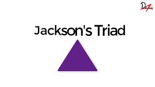 What is Jacksons Triad [upl. by Suravaj]