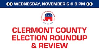 Clermont County Election Roundup amp Review [upl. by Figone]