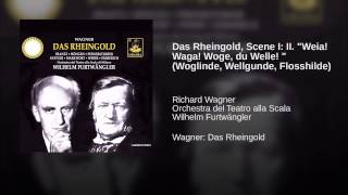 Das Rheingold Scene I II quotWeia Waga Woge du Welle quot Woglinde Wellgunde Flosshilde [upl. by Emsmus]