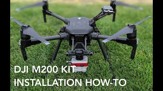 DJI Matrice 200 Integration Kit Installation [upl. by Mcclain]