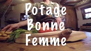 Potage Bonne Femme ポタージュボンファム [upl. by Melesa]