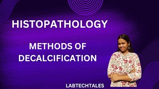 Methods of decalcification [upl. by Raney]