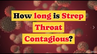 Recurring Strep Throat Infections Explained [upl. by Jens546]