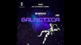 Noe Bortolussi  GALACTICA 61  Saturo Sounds [upl. by Ruberta]