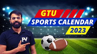 GTU SPORTS CALENDAR 202324  FOR ALL GTU STUDENTS [upl. by Yrrak]